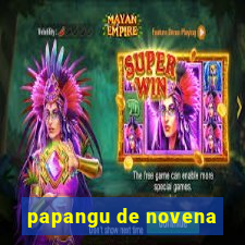 papangu de novena